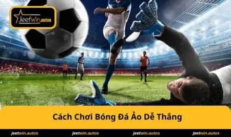 Cách Chơi Bóng Đá Ảo Dễ Thắng - Mẹo Từ Cơ Bản Đến Nâng Cao 5 cach-choi-bong-da-ao-de-thang
